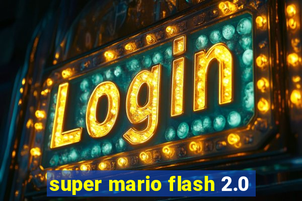 super mario flash 2.0